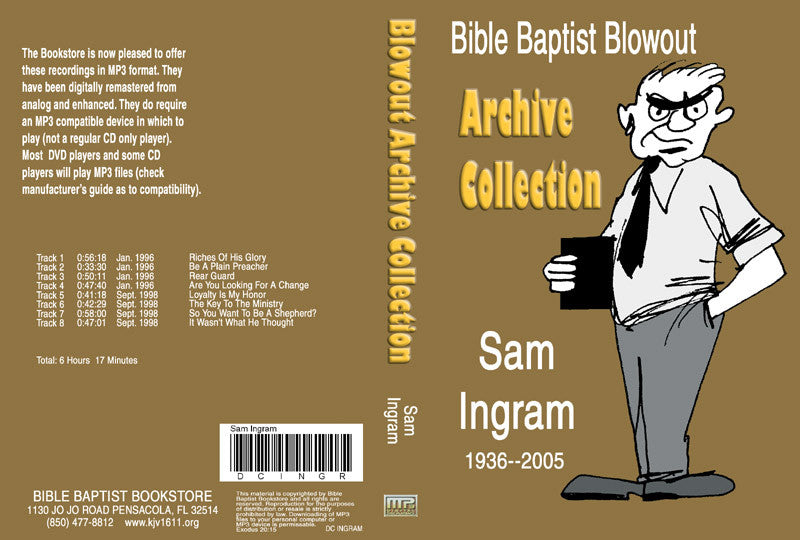Sam Ingram: Bible Baptist Blowout Archive
