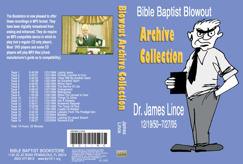 James Lince: Bible Baptist Blowout Archive