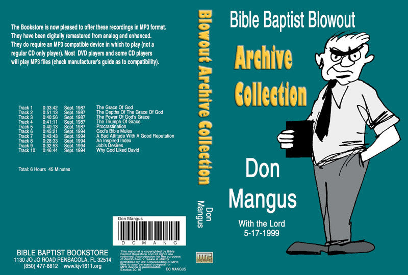 Don Mangus: Bible Baptist Blowout Archive