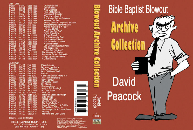 David Peacock: Bible Baptist Blowout Archive