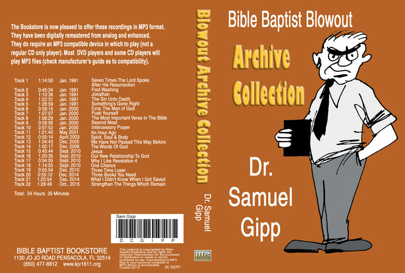 Sam Gipp: Bible Baptist Blowout Archive