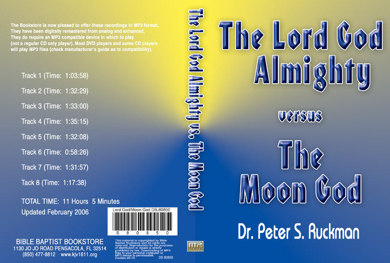 The Lord God Almighty vs. The Moon God