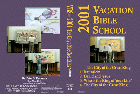 The City of the Great King - 2001 VBS