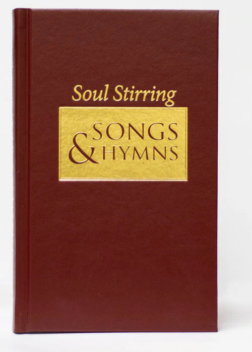 Soul Stirring Songs and Hymns