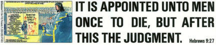 It Is Appointed Unto Men - Sticker - Large