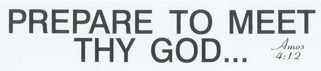Prepare To Meet Thy God - Magnet