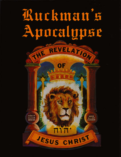 Ruckman's Apocalypse: The Revelation of Jesus Christ