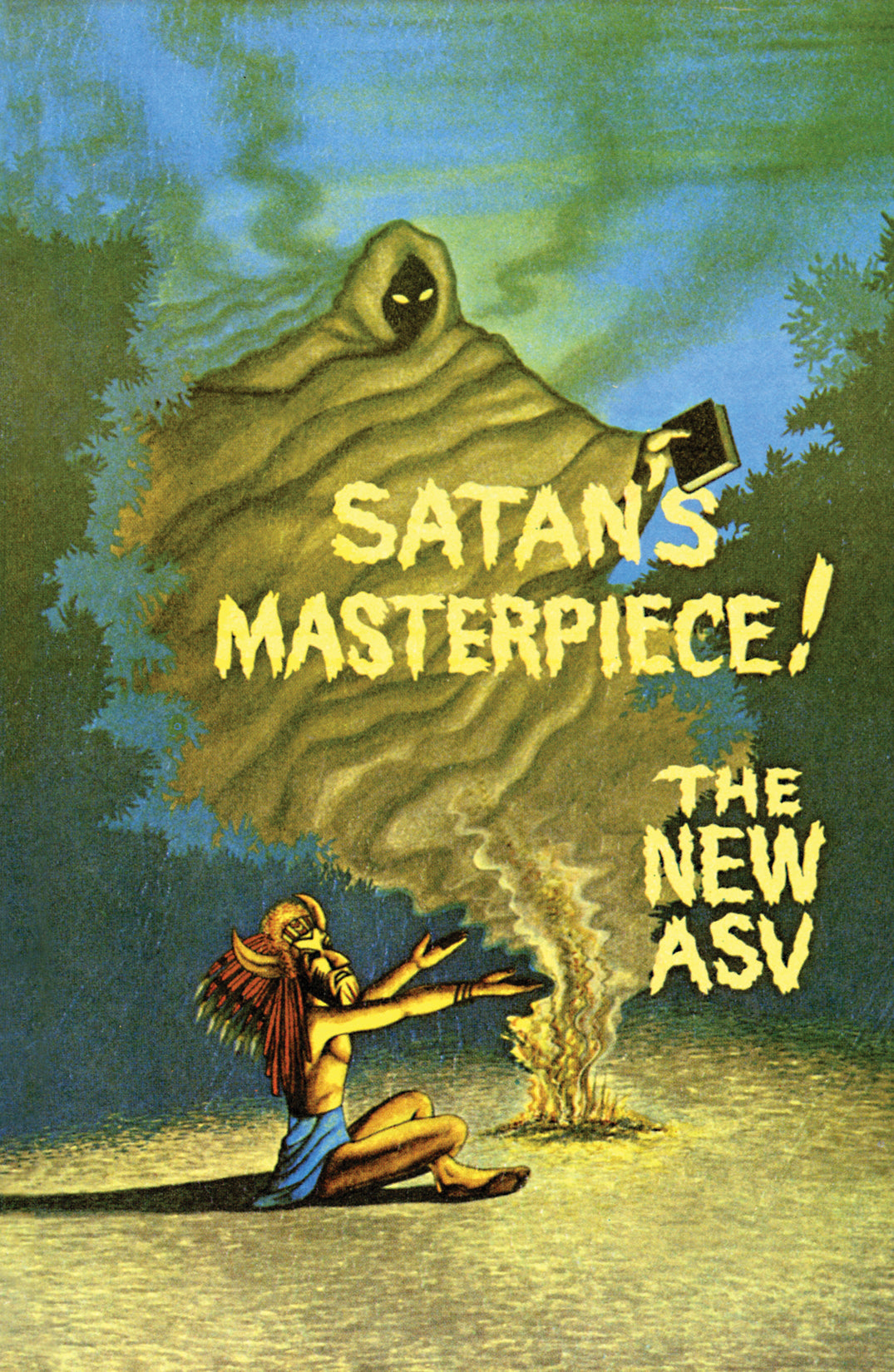 Satan's Masterpiece! The New ASV