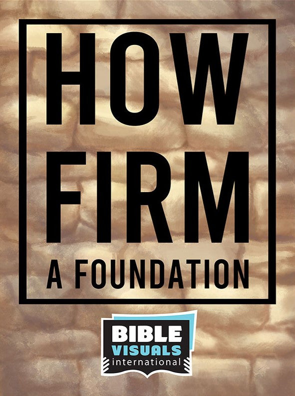 How Firm a Foundation - Visualized Song