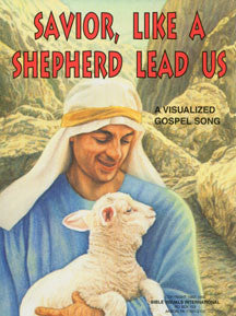 Savior, Like a Shepherd Lead Us